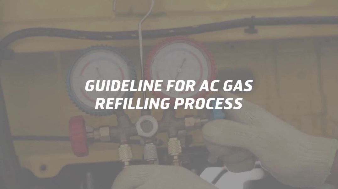 HVAC Gas Recharging Procedure, Service Standard, Tools and Equipment